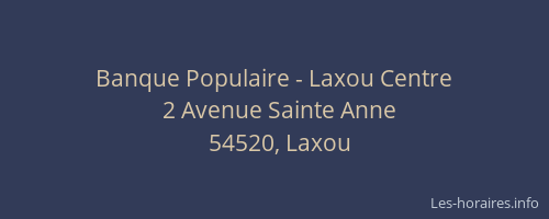Banque Populaire - Laxou Centre