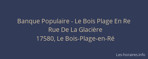 Banque Populaire - Le Bois Plage En Re