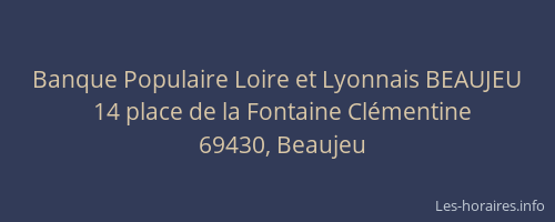 Banque Populaire Loire et Lyonnais BEAUJEU