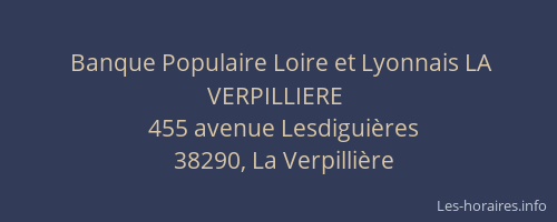 Banque Populaire Loire et Lyonnais LA VERPILLIERE