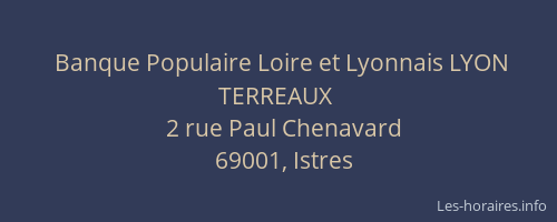Banque Populaire Loire et Lyonnais LYON TERREAUX