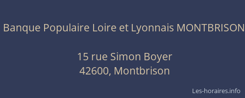 Banque Populaire Loire et Lyonnais MONTBRISON