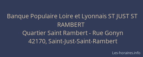 Banque Populaire Loire et Lyonnais ST JUST ST RAMBERT