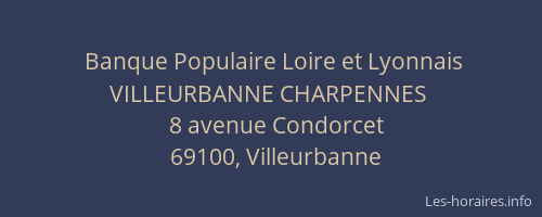Banque Populaire Loire et Lyonnais VILLEURBANNE CHARPENNES