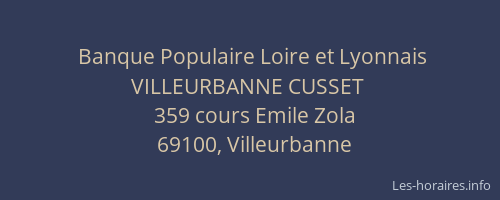 Banque Populaire Loire et Lyonnais VILLEURBANNE CUSSET