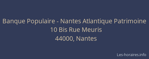 Banque Populaire - Nantes Atlantique Patrimoine