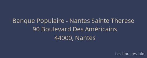 Banque Populaire - Nantes Sainte Therese