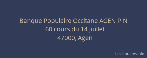 Banque Populaire Occitane AGEN PIN
