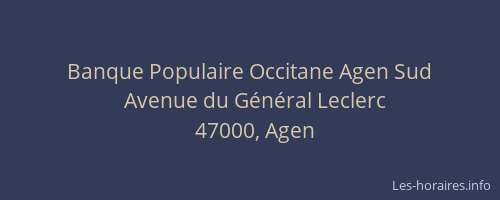 Banque Populaire Occitane Agen Sud