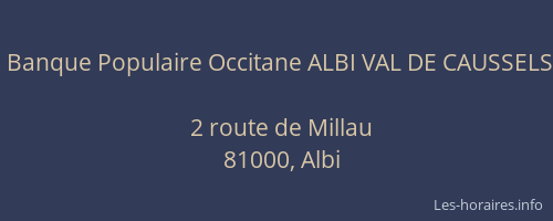 Banque Populaire Occitane ALBI VAL DE CAUSSELS