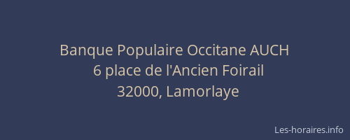 Banque Populaire Occitane AUCH