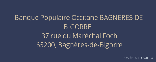 Banque Populaire Occitane BAGNERES DE BIGORRE