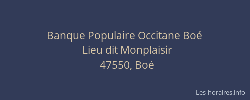 Banque Populaire Occitane Bo&eacute;