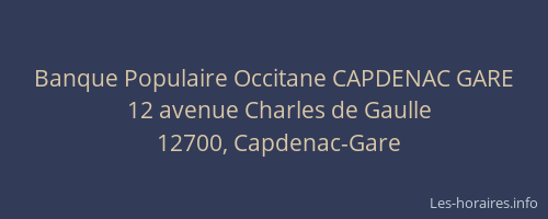 Banque Populaire Occitane CAPDENAC GARE