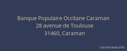 Banque Populaire Occitane Caraman