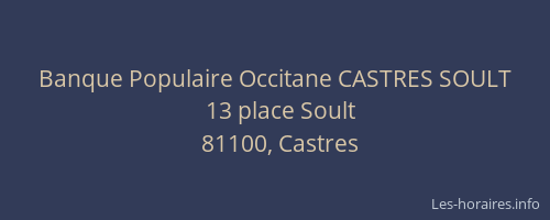 Banque Populaire Occitane CASTRES SOULT
