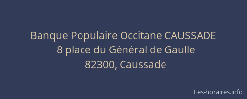 Banque Populaire Occitane CAUSSADE