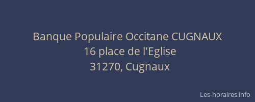 Banque Populaire Occitane CUGNAUX