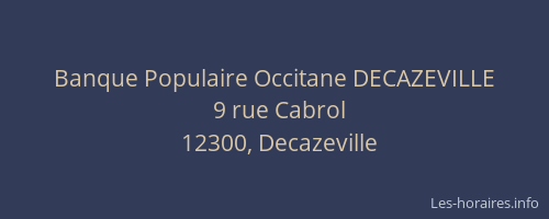 Banque Populaire Occitane DECAZEVILLE