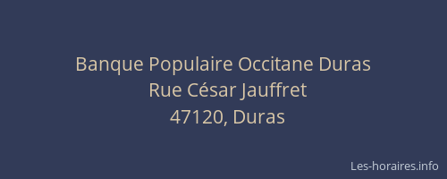 Banque Populaire Occitane Duras