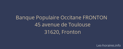 Banque Populaire Occitane FRONTON