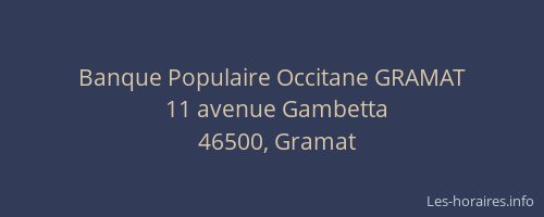Banque Populaire Occitane GRAMAT