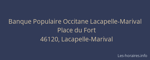 Banque Populaire Occitane Lacapelle-Marival