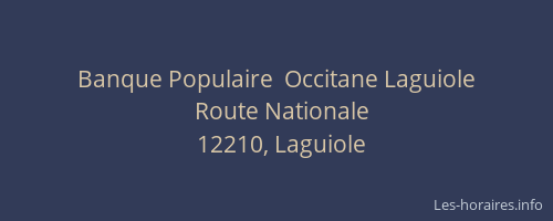 Banque Populaire  Occitane Laguiole