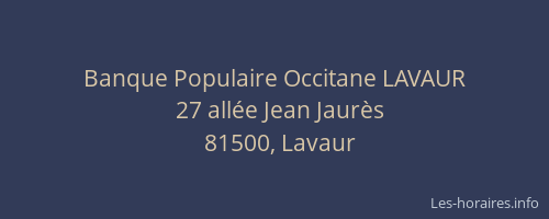 Banque Populaire Occitane LAVAUR
