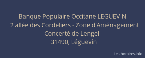 Banque Populaire Occitane LEGUEVIN