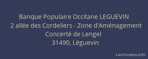 Banque Populaire Occitane LEGUEVIN