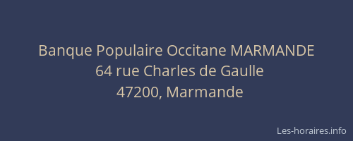 Banque Populaire Occitane MARMANDE