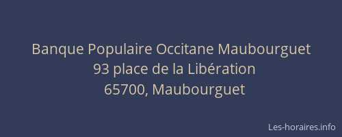 Banque Populaire Occitane Maubourguet