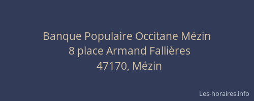 Banque Populaire Occitane Mézin