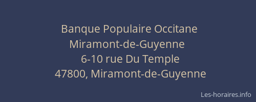 Banque Populaire Occitane Miramont-de-Guyenne