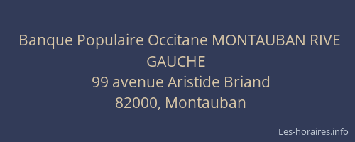 Banque Populaire Occitane MONTAUBAN RIVE GAUCHE