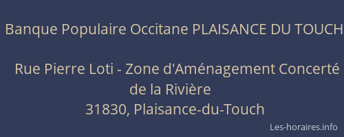 Banque Populaire Occitane PLAISANCE DU TOUCH