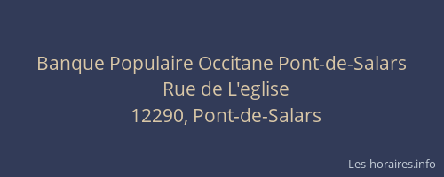 Banque Populaire Occitane Pont-de-Salars
