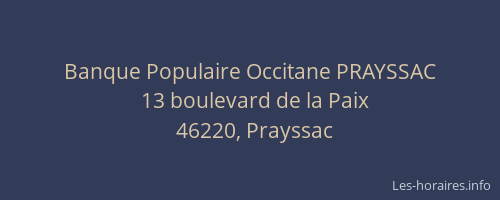 Banque Populaire Occitane PRAYSSAC