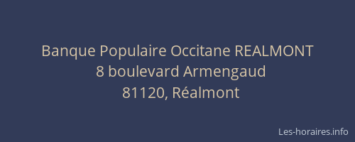 Banque Populaire Occitane REALMONT