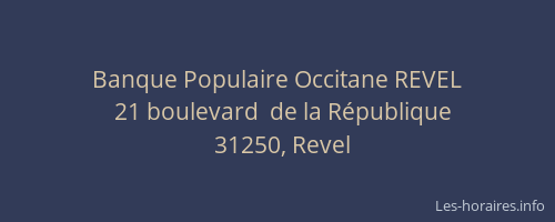Banque Populaire Occitane REVEL