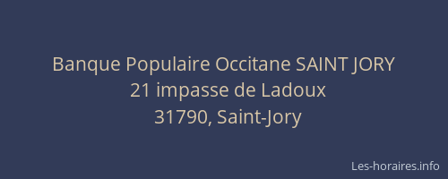 Banque Populaire Occitane SAINT JORY