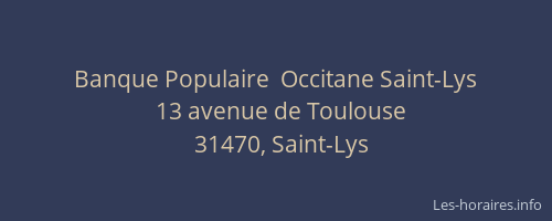 Banque Populaire  Occitane Saint-Lys
