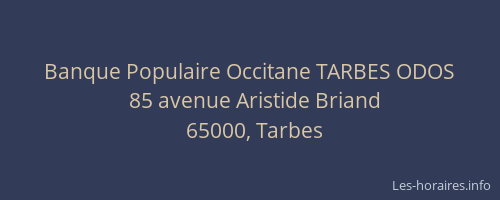 Banque Populaire Occitane TARBES ODOS