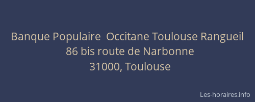Banque Populaire  Occitane Toulouse Rangueil