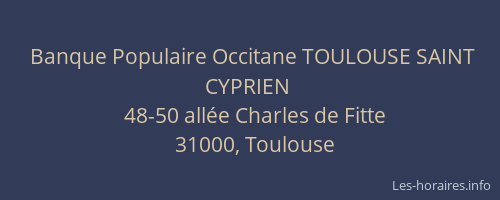 Banque Populaire Occitane TOULOUSE SAINT CYPRIEN