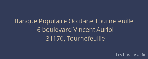 Banque Populaire Occitane Tournefeuille