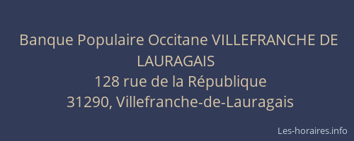 Banque Populaire Occitane VILLEFRANCHE DE LAURAGAIS