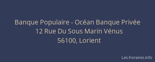 Banque Populaire - Océan Banque Privée
