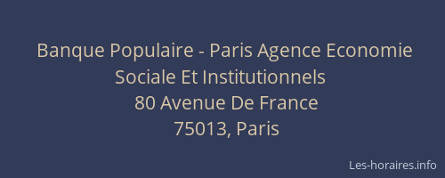 Banque Populaire - Paris Agence Economie Sociale Et Institutionnels